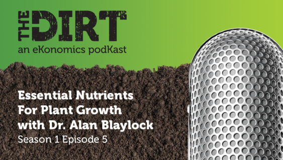 Promotional image for The Dirt PodKast featuring a microphone, with text 'Essential Nutrients For Plant Growth, Season 1 Episode 5'